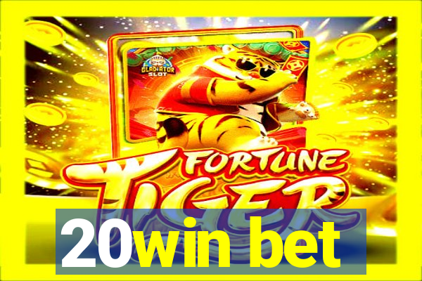 20win bet